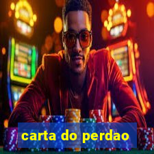 carta do perdao